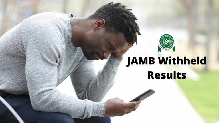 JAMB withheld results – Why and what to do