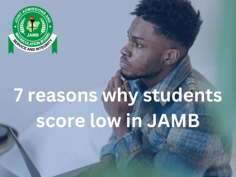 7 reasons why students score low in JAMB