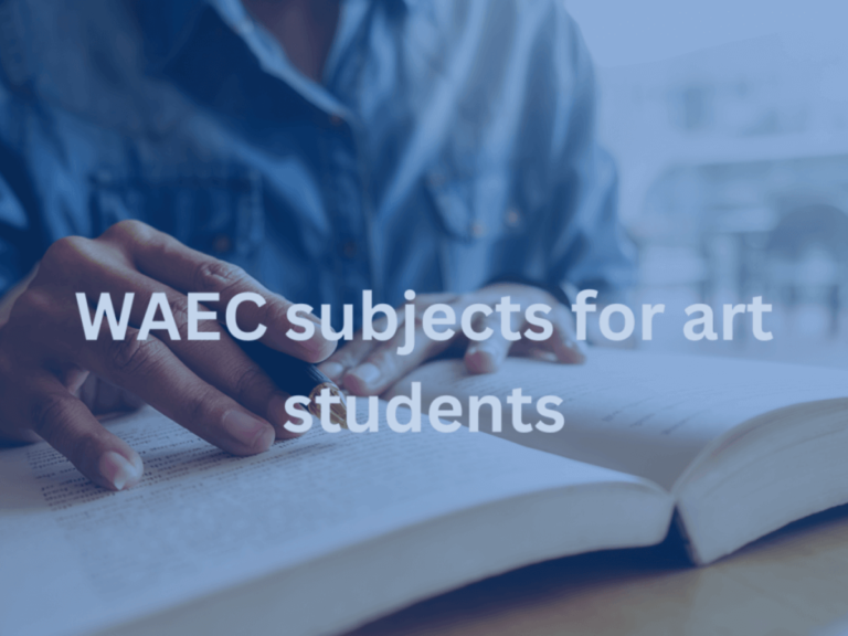 Compulsory WAEC subjects for art students