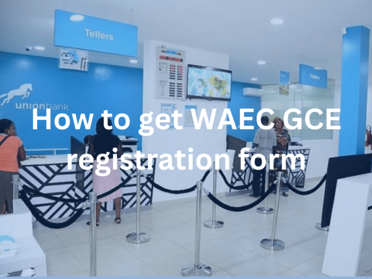 How to get WAEC GCE registration form