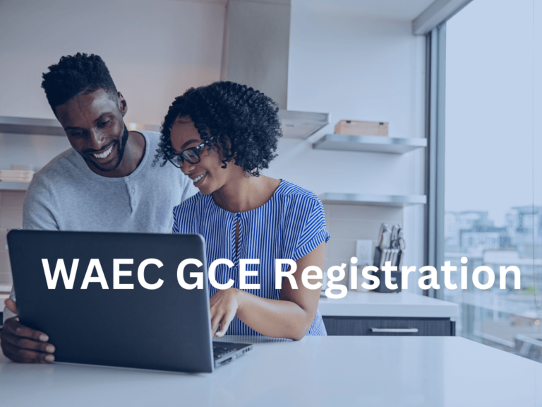 WAEC GCE Registration 2024