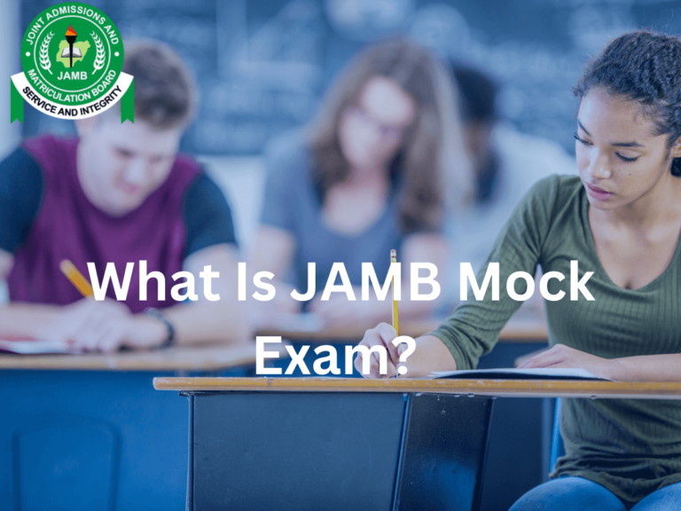 What Is JAMB Mock Exam – All You Should Know