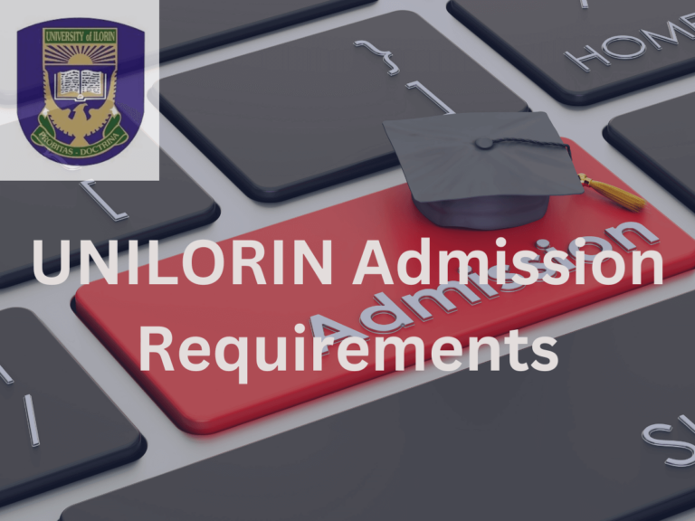 UNILORIN Admission Requirements 2024