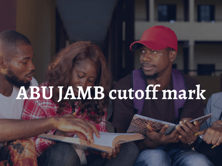 ABU JAMB cutoff mark 2024