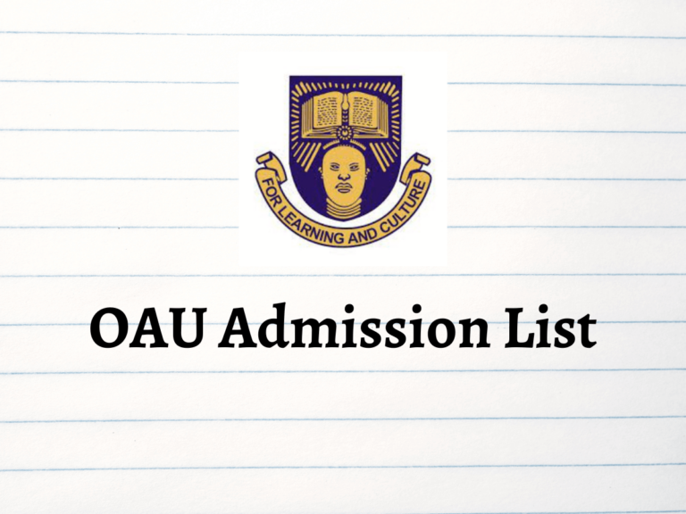 OAU Admission List 2024 (How to Check)