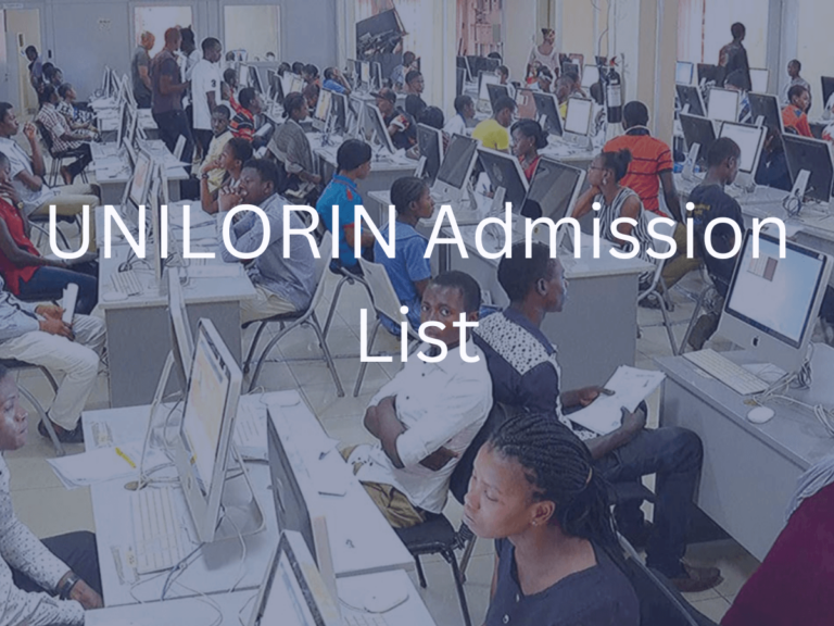 UNILORIN Admission List 2024 – How to Check your admission status